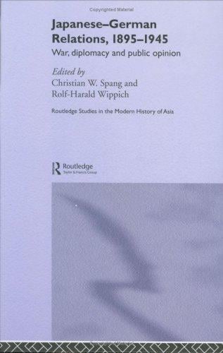 Japanese-German relations, 1895-1945: war, diplomacy and public opinion