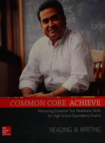 Common core achieve: Reading & writing : mastering essential test readiness skills