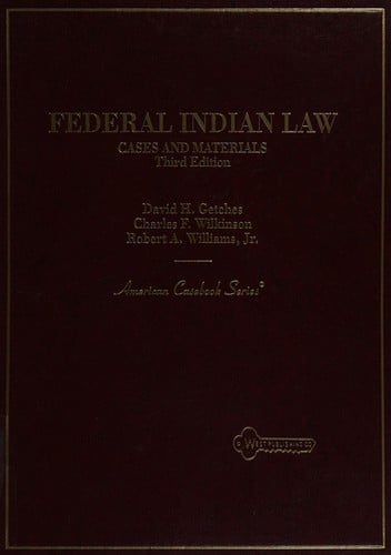 Cases and materials on Federal Indian law