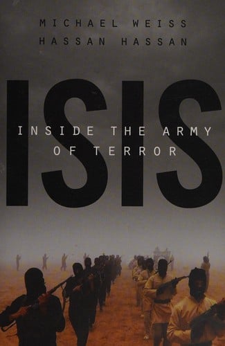 ISIS: inside the army of terror
