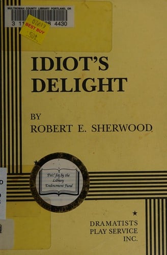 Idiot's delight