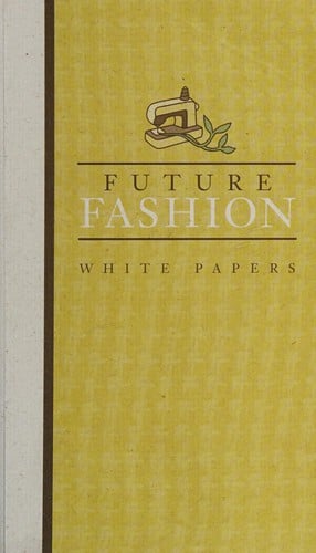 FutureFashion white papers