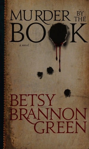 Murder by the book: a novel