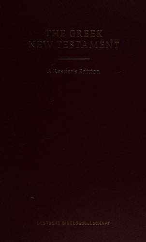 The Greek New Testament: a reader's edition