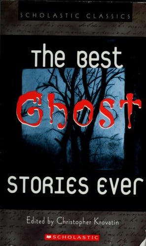 The Best Ghost Stories Ever