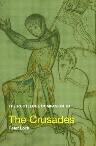 The Routledge companion to the crusades
