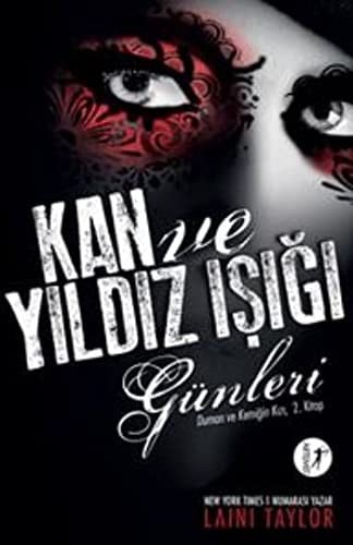 Kan ve Yildiz Isigi Günleri