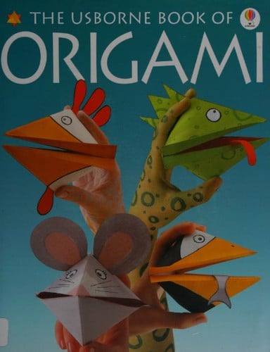 The Usborne Book of Origami