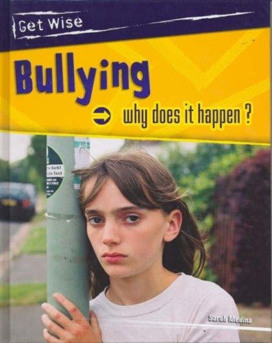 Bullying (Get Wise)