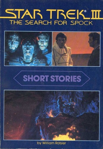 Star Trek III: The Search For Spock: Short Stories