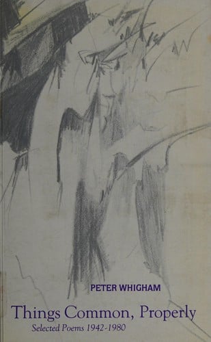 Things common, properly: selected poems 1942-1982