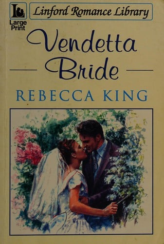 Vendetta Bride (Linford Romance Library)