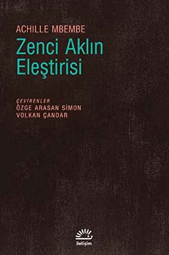Zenci Aklın Eleştirisi