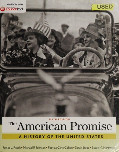 The American Promise: A History of the United States