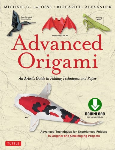 Advanced Origami: An Artist's Guide to Performances in Paper