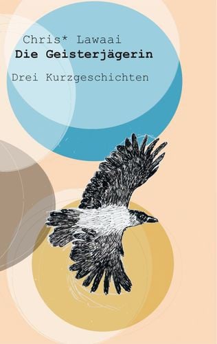 Die Geisterjägerin: Drei Kurzgeschichten