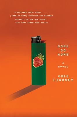 Some Go Home: A Novel