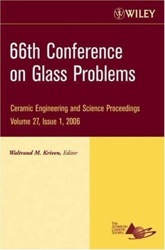 66th Conference on Glass Problems: Ceramic Engineering and Science Proceedings