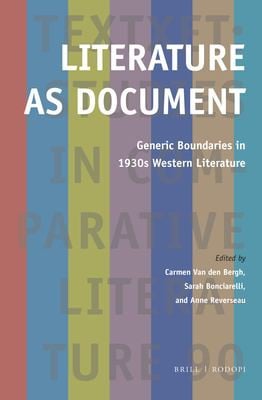 Literature As Document: Generic Boundaries in 1930s Western Literature
