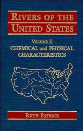 Chemical and Physical Characteristics, Volume 2, Rivers of the United States