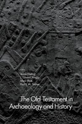 The Old Testament in archaeology and history