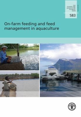 On-farm feeding and feed management in aquaculture