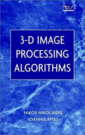 3-D Image Processing Algorithms