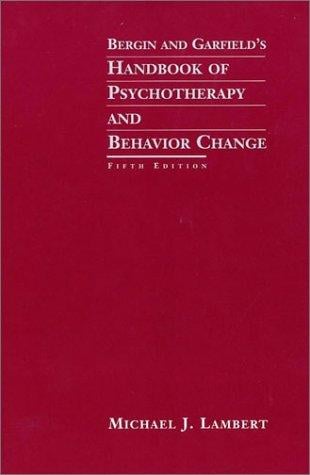 Bergin and Garfield's Handbook of Psychotherapy and Behavior Change