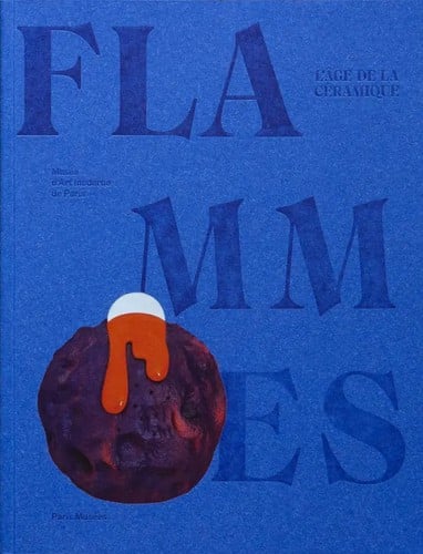 Flammes: L'âge de la céramique