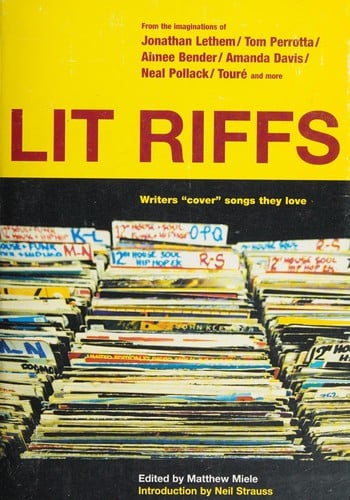 Lit riffs: a collection of original stories inspired by songs