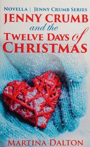 Jenny Crumb and the twelve days of Christmas: a holiday novella