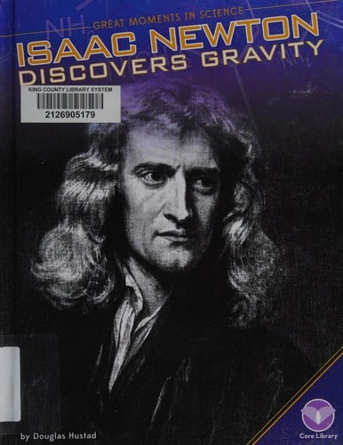 Isaac Newton discovers gravity