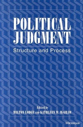 Political judgment: structure and process