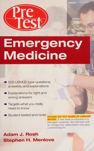 Emergency medicine: PreTest self-assessment and review
