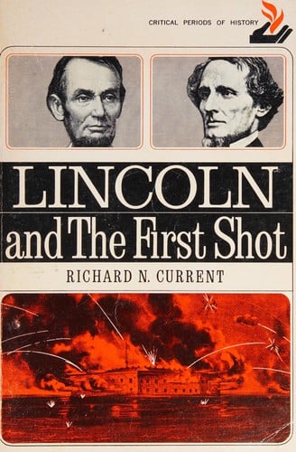 Lincoln and the first shot.