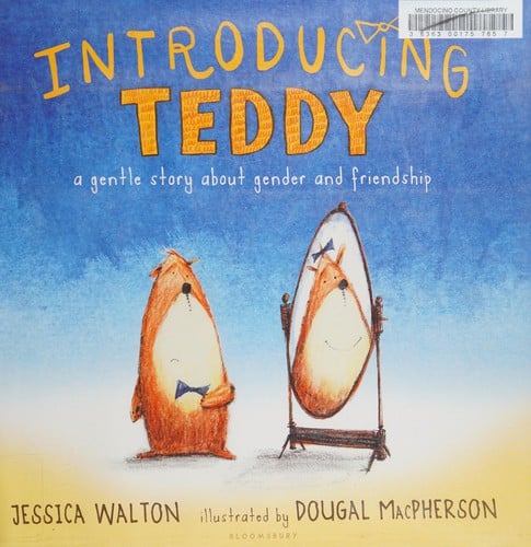 Introducing Teddy: a gentle story about gender and friendship