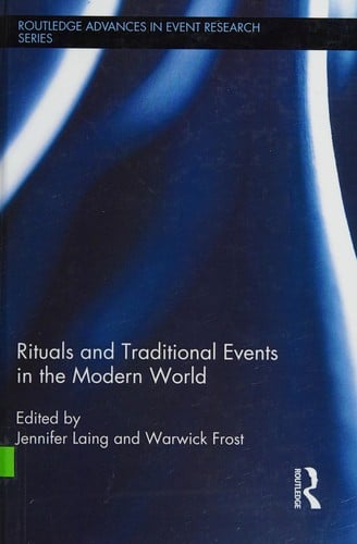 Rituals and Traditional Events in the Modern World