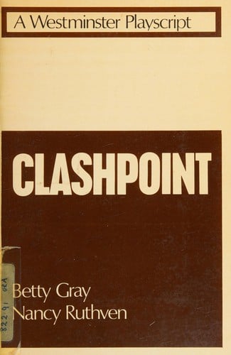 Clashpoint: A Play in Two Acts