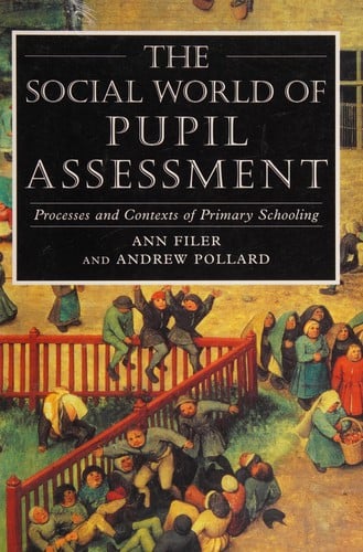 Social world of pupil assessment