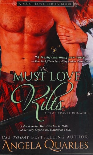 Must love kilts: a time travel romance