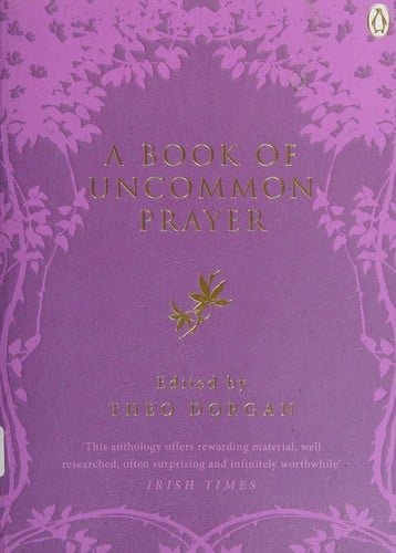 A book of uncommon prayer