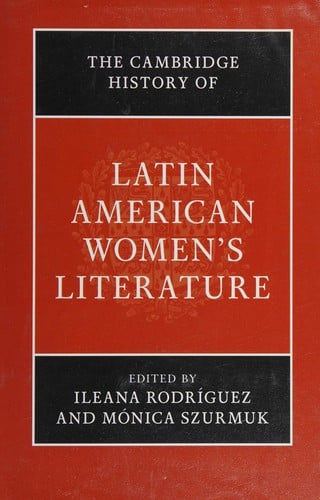 Cambridge History of Latin American Women's Literature