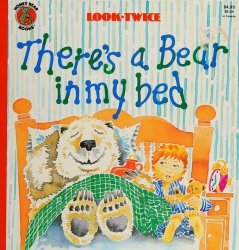 There's a bear in my bed