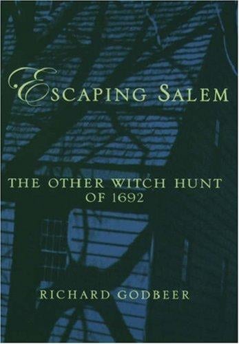 Escaping Salem: the other witch hunt of 1692
