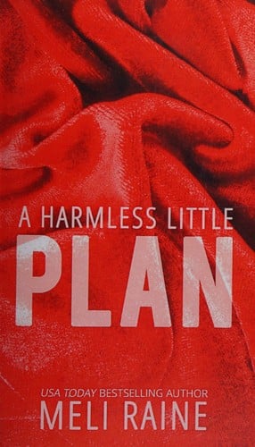 A harmless little plan