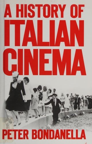 Italian Cinema: From the Silent Era to the Present