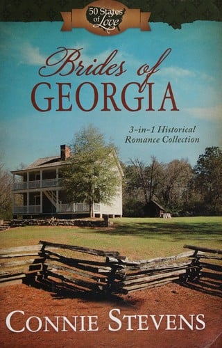 Brides of Georgia: 3-in-1 historical romance collection
