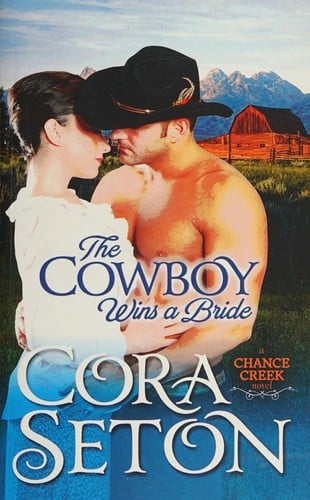 The cowboy wins a bride