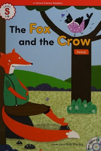 The fox and the crow