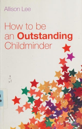 How to be an outstanding childminder